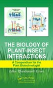 The Biology of Plant-Insect Interactions: A Compendium for the Plant Biotechnologist