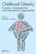 Childhood Obesity: Causes, Consequences, and Intervention Approaches