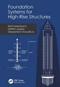 Foundation Systems for High-Rise Structures