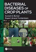 Bacterial Diseases of Crop Plants