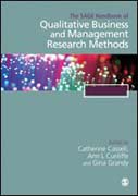 The SAGE Handbook of Qualitative Business and Management Research Methods: History and Traditions