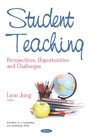 Student Teaching: Perspectives, Opportunities and Challenges