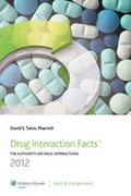 Drug interaction facts: the authority on drug interactions 2012