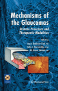 Mechanisms of the glaucomas: disease processes and therapeutic modalities