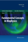 Fundamental concepts in biophysics v. 1