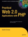 Practical Web 2.0 applications with PHP