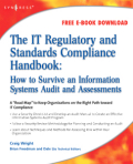 The IT regulatory and standards compliance handbook