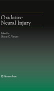 Oxidative neural injury