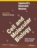 Lippincott's illustrated reviews: cell and molecular biology