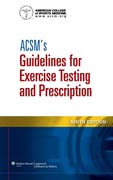 ACSM's Guidelines for Exercise Testing and Prescription