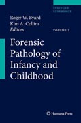 Forensic Pathology of Infancy and Childhood