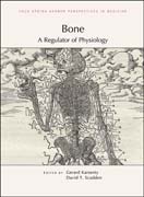 Bone: A Regulator of Physiology