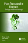 Plant Transposable Elements: Biology and Biotechnology