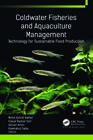 Coldwater Fisheries and Aquaculture Management: Technology for Sustainable Food Production