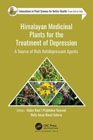 Himalayan Medicinal Plants for the Treatment of Depression: A Source of Rich Antidepressant Agents