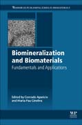 Biomineralisation and Biomaterials: Fundamentals and Applications