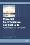 Microbial Electrochemical and Fuel Cells: Fundamentals and Applications