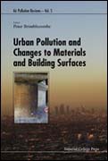 Urban Pollution and Changes to Materials and Building Surfaces