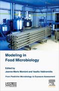 Modeling in Food Microbiology: From Predictive Microbiology to Exposure Assessment