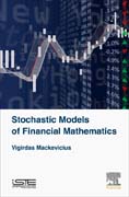 Stochastic Models of Financial Mathematics