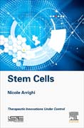 Stem Cells: Therapeutic Innovations Under Control