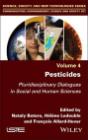 Pesticides: Pluridisciplinary Dialogues in Social and Human Sciences 4