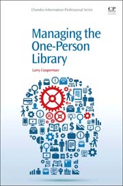 Managing the One-Person Library