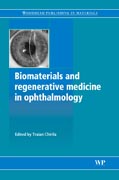 Biomaterials and regenerative medicine in ophthalmology