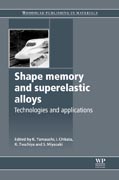 Shape memory and superelastic alloys: applications and technologies