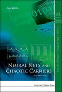 Neural nets and chaotic carriers