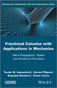 Fractional Calculus with Applications in Mechanics: Wave Propagation, Impact and Variational Principles