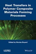 Heat Transfers in Polymer Composite Materials: Forming Processes