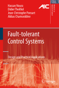 Fault-tolerant control systems: design and practical applications