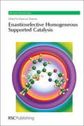 Enantioselective homogeneous supported catalysis