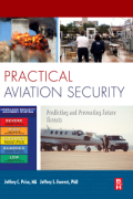 Practical aviation security: predicting and preventing future threats