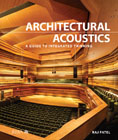 Architectural Acoustics: A guide to integrated thinking