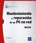 Mantenimiento y reparación de un PC en red