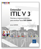 Entender ITIL V3: normas y mejores prácticas para avanzar hacia ISO 20000