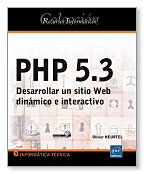 PHP 5.3: desarrollar un sitio Web dinámico e interactivo