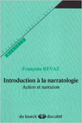 Introduction à la narratologie: Action et narration