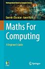 Maths for computing: A Beginner's Guide