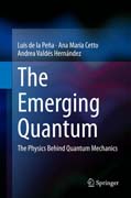 The Emerging Quantum