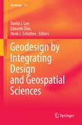 Geodesign by Integrating Design and Geospatial Sciences