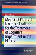 Medicinal Plants of Northern Thailand for the Treatment of Cognitive Impairment in the Elderly