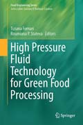 High Pressure Fluid Technology for Green Food Processing