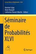 Séminaire de Probabilités XLVI