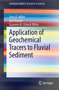 Application of Geochemical Tracers to Fluvial Sediment