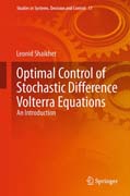 Optimal Control of Stochastic Difference Volterra Equations