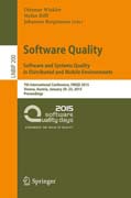 Software Quality. Software and Systems Quality in Distributed and Mobile Environments