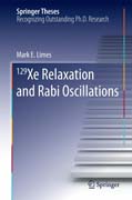 129 Xe Relaxation and Rabi Oscillations